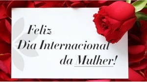 mensagem com amor dia internacional da mulher