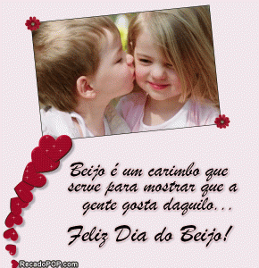 feliz dia do beijo com muito carinho e amor