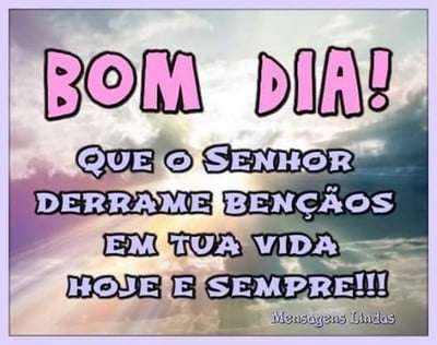 mensagens bom dia abençoado para grupos whats