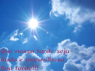 boa tarde-que seja linda sua tarde