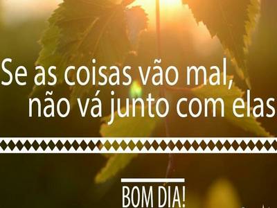 mensagem bom dia com otimismo