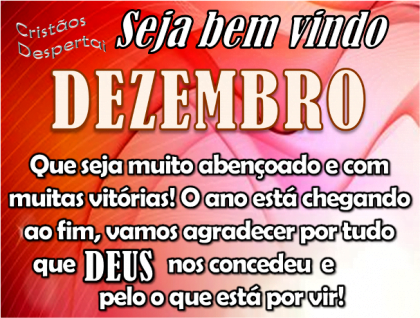 mensagem seja bem vindo dezembro