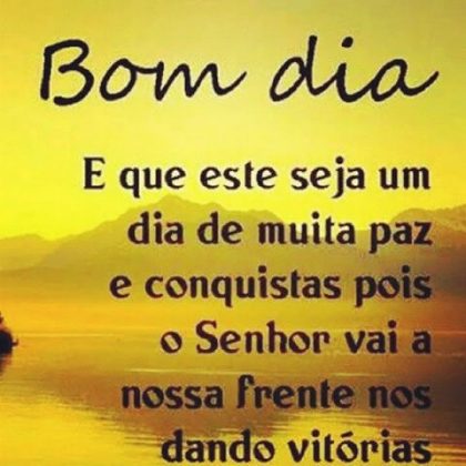 hoje vai ser um dia vitorioso
