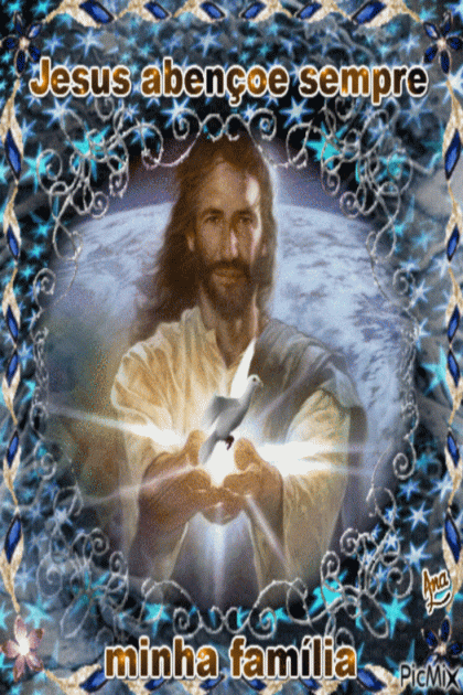 jesus abençoe voce e sua familia