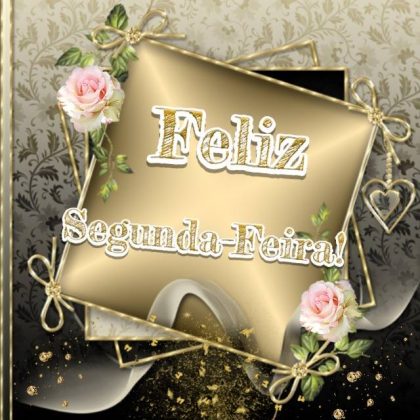 bom dia segunda-feira ótima semana