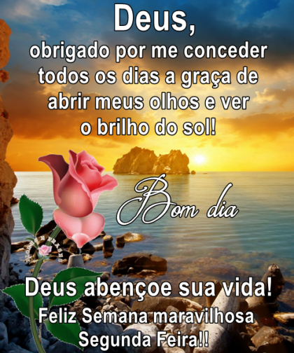 bom dia otima segunda feira