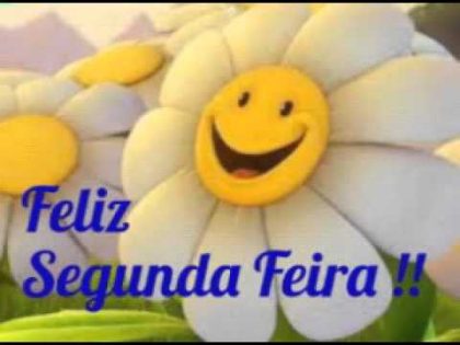 bom dia segunda feira sua linda