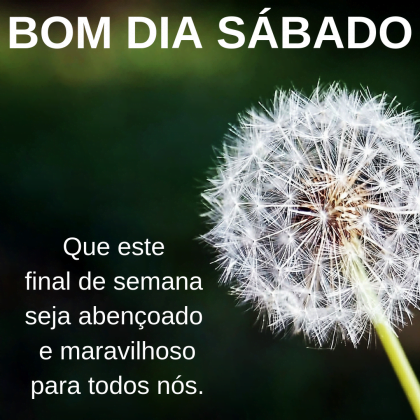 bom dia sabado lindo