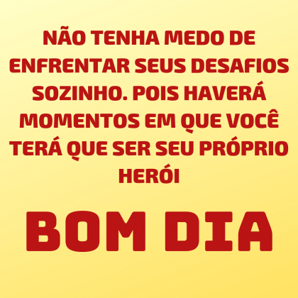 bom dia maravilhoso