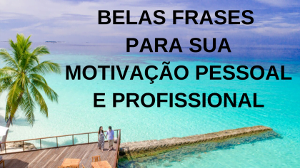frases de motivação