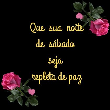 boa noite de sabado com paz