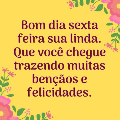 bom dia sexta feira linda