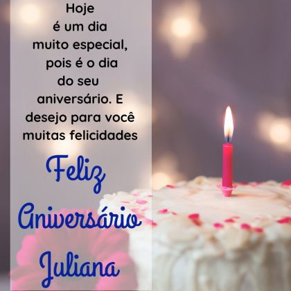 mensagem de parabens e feliz aniversario para juliana